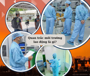 chỉ tiêu thường đo trong quan trắc môi trường lao động