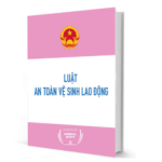 Luật An Toàn Vệ Sinh Lao Động